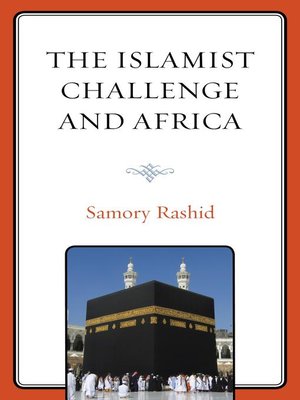cover image of The Islamist Challenge and Africa